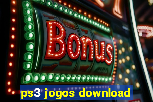 ps3 jogos download